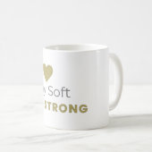 Stay Soft Stay Strong Minimal Motivational Mug Koffiemok (Voorkant rechts)