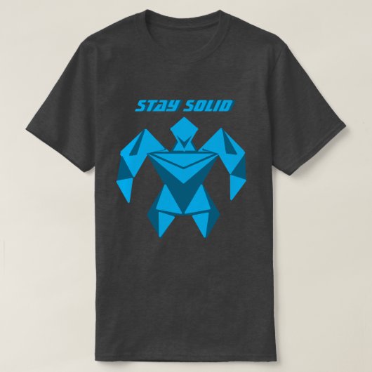 Stay Solid Futuristic Strength T-Shirt (Design voorkant)