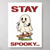 Stay Spooky Cute Ghost Skateboard Retro Poster (Voorkant)