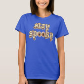 stay spooky t-shirt (Voorkant)