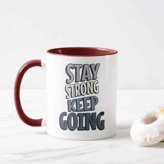 Stay Strong Keep Going – Grey Inspirational Mug Mok (Met donut)