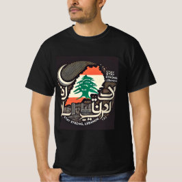 STAY STRONG LEBANON T-SHIRT
