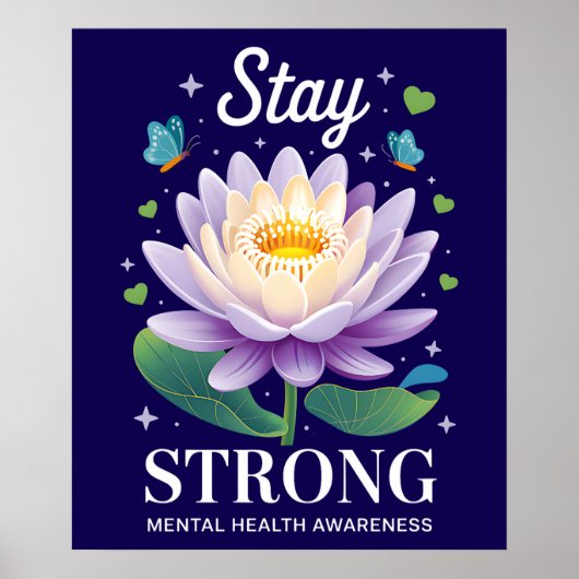 Stay Strong – Mental Health Awareness Wellness Sup Poster (Voorkant)