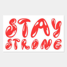 STAY STRONG motivatie graffiti stijl Rechthoekige Sticker