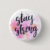 Stay strong Pin button —Inspirational Quotes Patch (Voorkant)