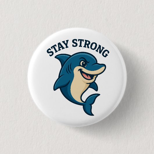 Stay Strong Splash T-Shirt Ronde Button 3,2 Cm (Voorkant)