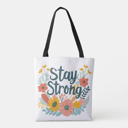 Stay Strong Tote Bag (Achterkant)