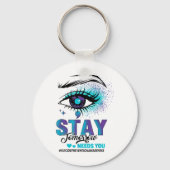 Stay Suicide Prevention Awareness Teal Purple Eye  Sleutelhanger (Voorkant)