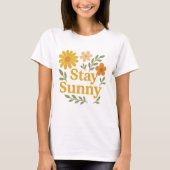 Stay Sunny Retro Floral Positive Vibes T-shirt (Voorkant)