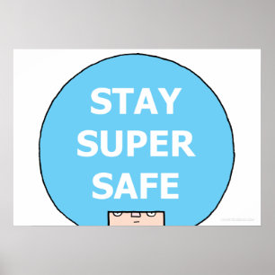 STAY SUPER SAFE (headshot) 28 x 20-inch Value-Post Poster