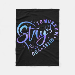 Stay Tomorrow heeft je hart zelfmoordpreventie nod Fleece Deken