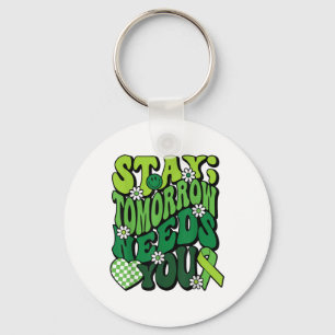 Stay Tomorrow heeft je mentale gezondheid nodig _1 Sleutelhanger