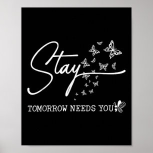 Stay Tomorrow heeft je nodig Butterfly Suicide Pre Poster