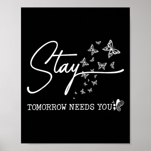 Stay Tomorrow heeft je nodig Butterfly Suicide Pre Poster (Voorkant)