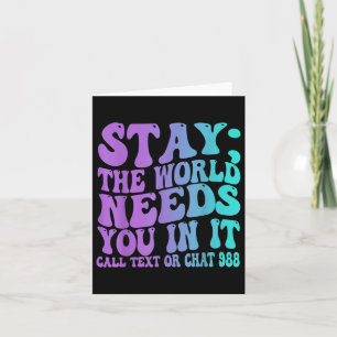 Stay Tomorrow Need You krijgt 988 Suicide Preventi Kaart