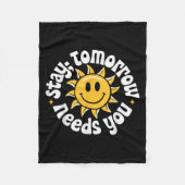 Stay Tomorrow Needs You, Suicide Awareness Mental  Fleece Deken (Voorkant)