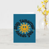 Stay Tomorrow Needs You, Suicide Awareness Mental  Kaart (Gele Bloem)