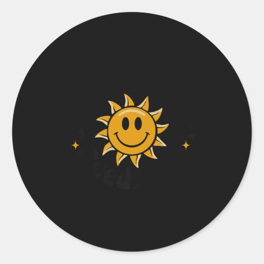 Stay Tomorrow Needs You, Suicide Awareness Mental  Ronde Sticker (Voorkant)