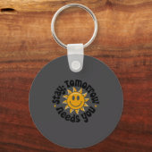 Stay Tomorrow Needs You, Suicide Awareness Mental  Sleutelhanger (Voorkant)