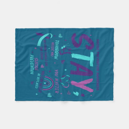 Stay Tomorrow Needs You Suicide Prevention Awarene Fleece Deken (Voorkant (Horizontaal))