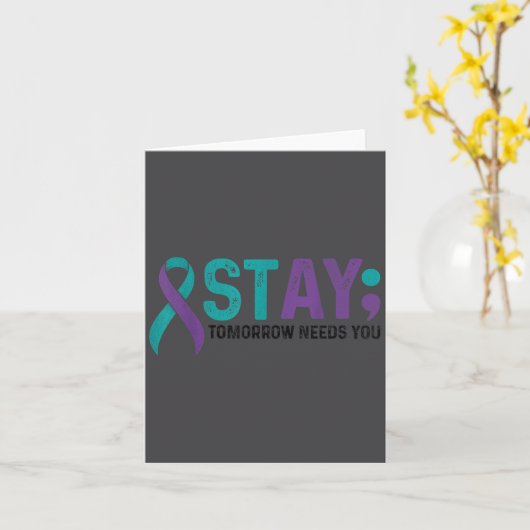 Stay Tomorrow Needs You Suicide Prevention Awarene Kaart (Gele Bloem)
