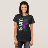 Stay Tomorrow Needs You Suicide Prevention Awarene T-shirt (Voorkant volledig)