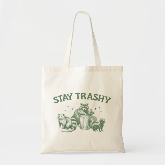 "Stay Trashy" Grappige wasbeer Tote Bag (Voorkant)