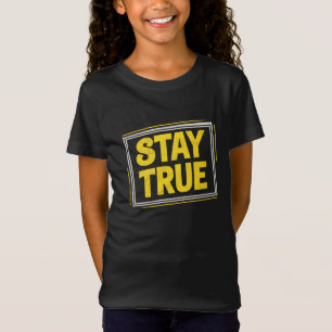 Stay True - Motivering Levendig geel T-shirt