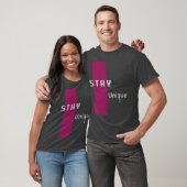 Stay Unique Modern Graphic Art with Bold Pink T-shirt (Unisex)