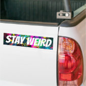 STAY WEIRD BUMPERSTICKER (Op Truck)