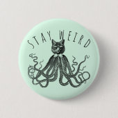 Stay Weird Catopus Cat and Octopus Mashup Ronde Button 5,7 Cm (Voorkant)