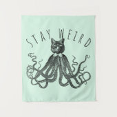 Stay Weird Catopus Cat and Octopus Mashup Wandkleed (Voorkant)