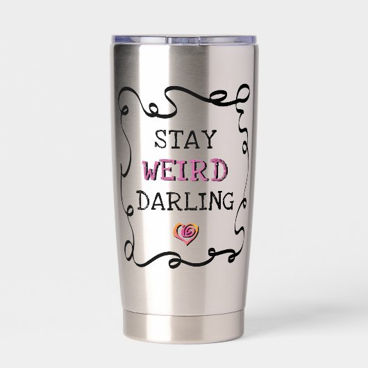 Stay Weird Darling Geïsoleerde Drinkbeker (Achterkant)