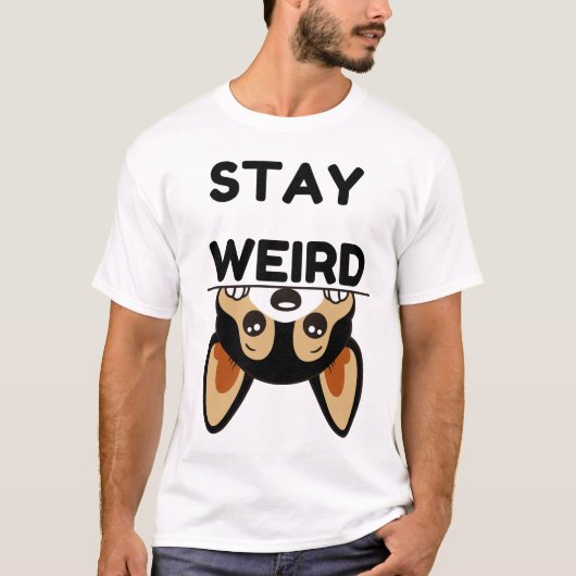 Stay Weird Funny Boston Terrier Cartoon Dog T-shirt (Voorkant)