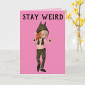 STAY WEIRD GIRLS FRIENDS ELF BIRTHDAAGKAARTEN KAART (Gele Bloem)