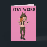 STAY WEIRD GIRLS FRIENDS ELF BIRTHDAAGKAARTEN KAART<br><div class="desc">DE BESTEMMINGEN ZIJN ALTIJD DE KAART VAN HET VRIENDSCHAP.</div>