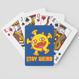 STAY WEIRD grappig cadeau voor verrassing Pokerkaarten