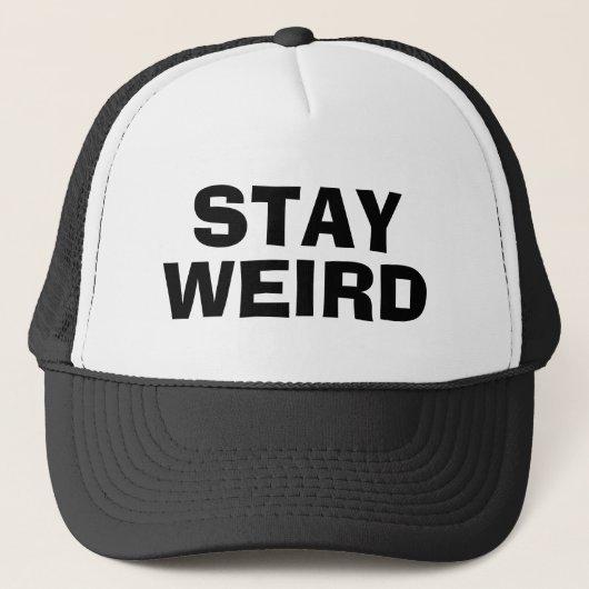 STAY WEIRD grappige vrachtwagen die hem of haar ca Trucker Pet (Voorkant)