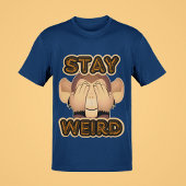 Stay Weird Hilarious Monkey Comedy Mannen T-shirt