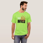 Stay Wild Adventure Natuur Quote T-shirt (Voorkant volledig)