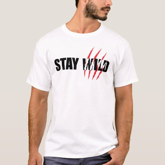 Stay Wild Adventure Natuur Quote T-shirt (Voorkant)