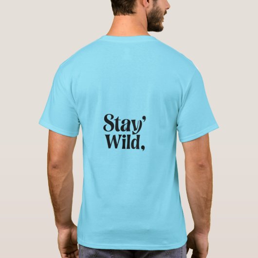 Stay Wild – Adventure & Outdoor Typography T-shirt (Achterkant)