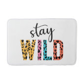 Stay Wild Badmat (Voorkant)