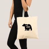 Stay Wild Bear Silhouette Tote Bag (Voorkant (product))