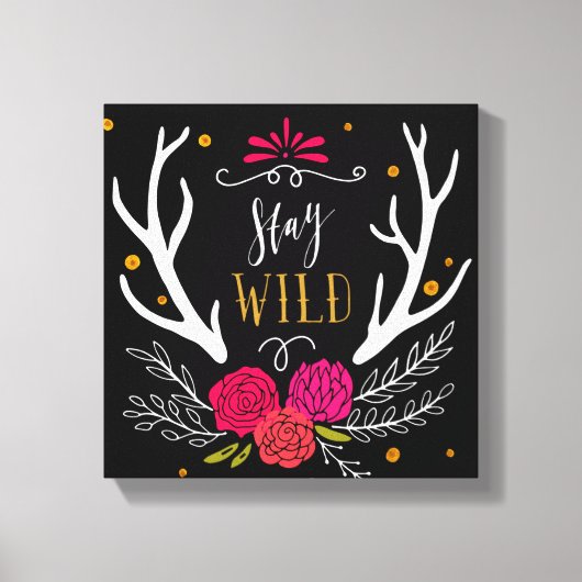 Stay Wild Canvas Afdruk (Voorkant)
