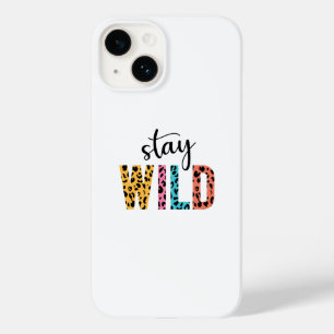 Stay Wild Case-Mate iPhone 14 Hoesje