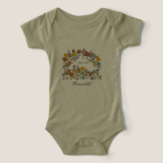 Stay Wild flowerchild!