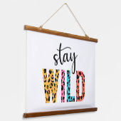 Stay Wild Hangend Wandkleed (Gebogen)