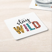 Stay Wild Kartonnen Onderzetters (Schuin)