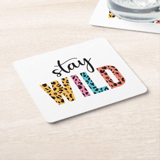Stay Wild Kartonnen Onderzetters (Schuin)
